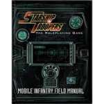 STARSHIP TROOPERS  : THE MOBILE INFANTRY FIELD MANUAL