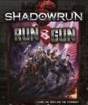 SHADOWRUN 5E : RUN & GUN