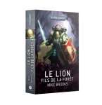 LE LION: FILS DE LA FORET (COUVERTURE SOUPLE)