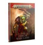 TOME DE BATAILLE (BATTLETOME) : ORRUK WARCLANS  VF 2025