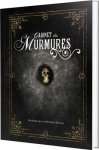 LE CABINET DES MURMURES