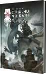 CTHULHU NO KAMI : RECUEIL DE KAIDAN