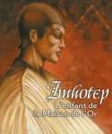 TRINITES : IMHOTEP