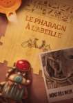 LE PHARAON A L'ABEILLE - EXT. MONSTER OF THE WEEK