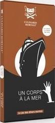CULINARIO MORTALE : CORPS A LA MER
