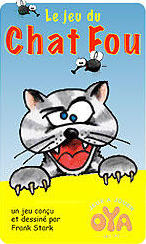LE JEU DU CHAT FOU