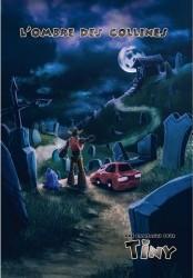 TINY - L’OMBRE DES COLLINES