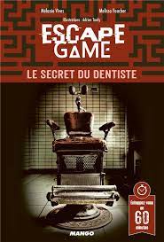 Escape Game 14 : Le Secret du Dentiste