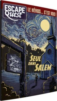 Escape Quest - Tome 3 : Seul dans Salem