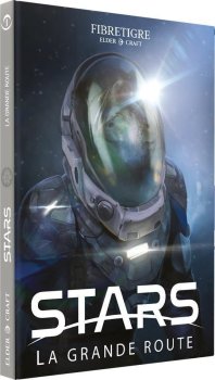 STARS : LA GRANDE ROUTE