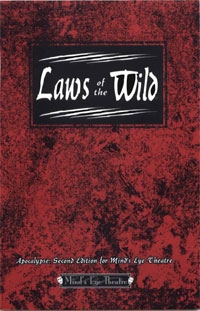 LAWS OF THE WILD - MIND’S EYE THEATRE