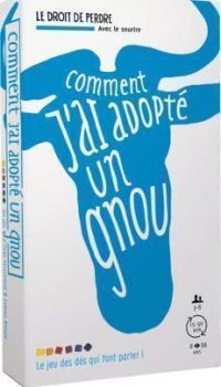 COMMENT J’AI ADOPTE UN GNOU