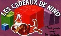 LES CADEAUX DE NINO