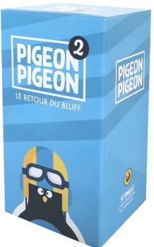 PIGEON PIGEON 2 LE RETOUR DU BLUFF