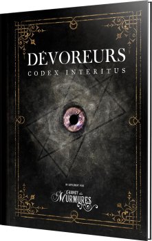 DEVOREURS CODEX INTERITUS : LE CABINET DES MURMURES