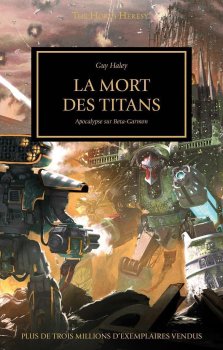 LA MORT DES TITANS (THE HORUS HERESY T53)