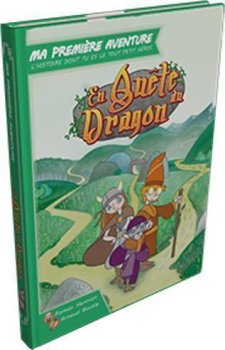 EN QUETE DU DRAGON - MA (1ERE) PREMIERE AVENTURE