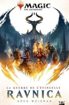 ROMAN POCHE MAGIC - LA GUERRE DE L’ETINCELLE RAVNICA