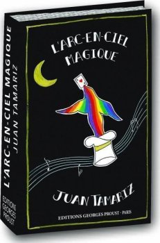 ARC EN CIEL MAGIQUE (TAMARIZ)