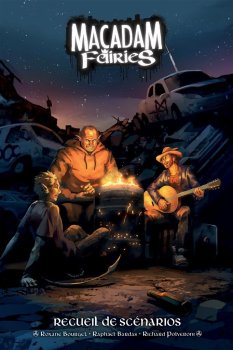 Recueil de Scénarios - Macadam Fairies