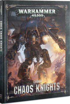 CODEX CHAOS KNIGHTS 2019