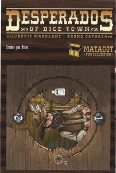 MISTER PHAL - DESPERADOS OF DICE TOWN 