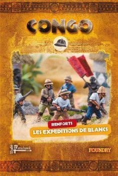 LES EXPEDITIONS DE BLANCS - RENFORT CONGO 