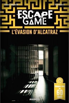 Escape Game 11 : L’Evasion d’Alcatraz