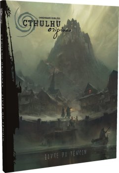 LIVRE DU TEMOIN - CTHULHU ORIGINES