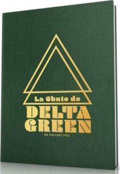 LA CHUTE DE DELTA GREEN COLLECTOR