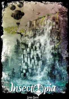 INSECTOPIA - ARAN BARA