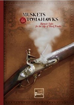 MUSKETS & TOMAHAWKS (ANGLAIS)