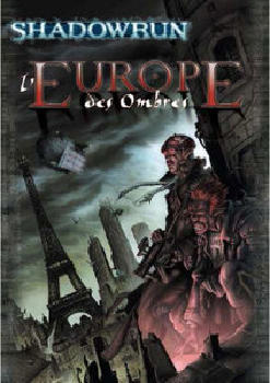SHADOWRUN 4:EUROPE DES OMBRES