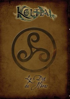 KELTIA - LE DIT DU HEROS