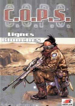 LIGNES BLANCHES - EXT. C.O.P.S. (COPS)