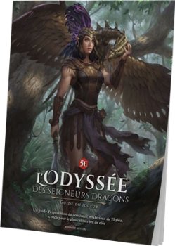 L’ODYSSEE DES SEIGNEURS DRAGON : LIVRET DU JOUEUR