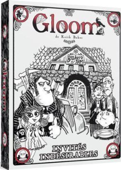 GLOOM : INVITES INDESIRABLES (EXT)