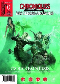 CHRONIQUES DES TERRES DRAGONS - NÂ° 0 Morts en Sursis