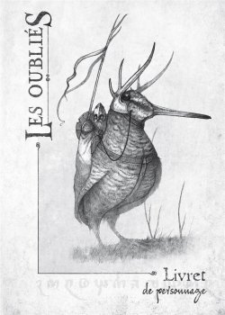 LIVRET DE PERSONNAGE - LES OUBLIES
