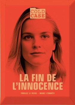 LA FIN DE L’INNOCENCE COLD CASE