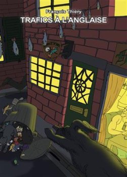 TRAFICS A L’ANGLAISE