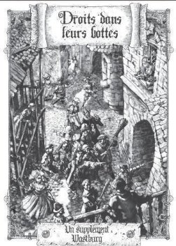 DROITS DANS LEURS BOTTES - EXT. WASTBURG