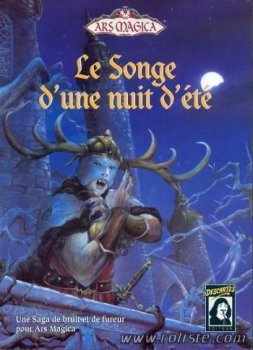 LE SONGE D’UNE NUIT D’ETE - ARS MAGICA