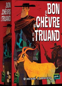 LE BON, LA CHEVRE ET LE TRUAND