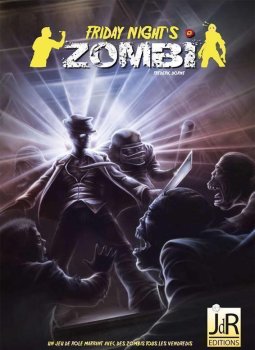 CAMPAGNE FRIDAY NIGHT’S ZOMBI