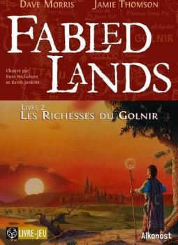 LES RICHESSES DU GOLNIR - FABLED LANDS LIVRE 2 