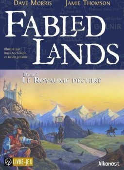LE ROYAUME DECHIRE - FABLED LANDS LIVRE 1 