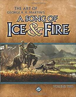 THE ART OF GEORGE R.R. MARTIN’S A SONG OF ICE&FIRE VOL 2