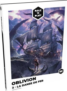 OBLIVION 3 LA DANSE DE FER