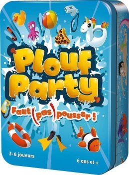 PLOUF PARTY
